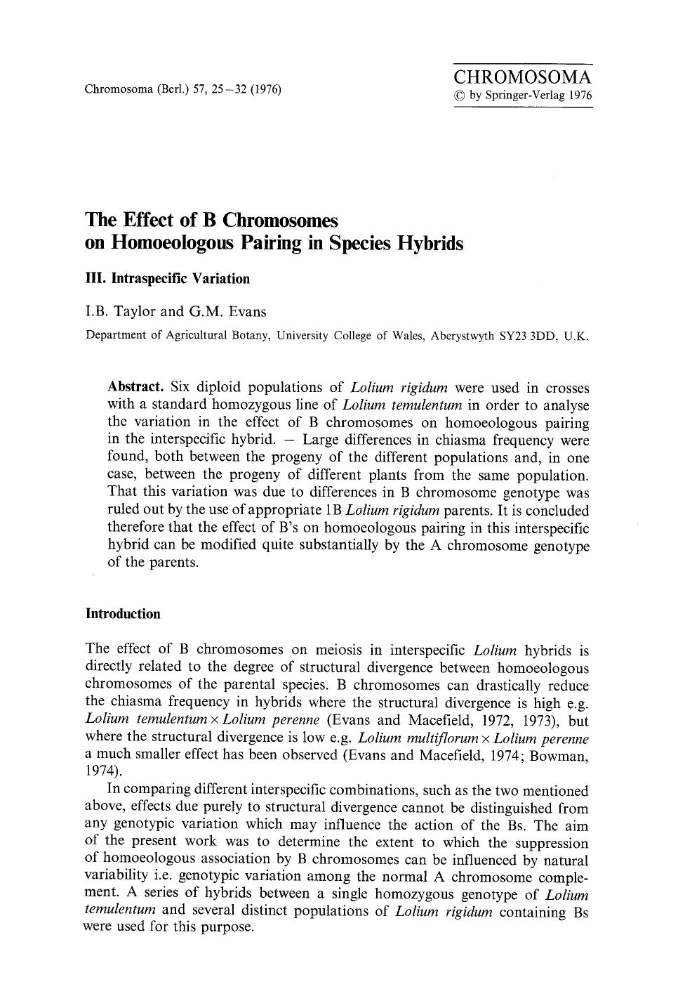 The effect of B chromosomes on homoeologous pairing in species hybrids by Unknown