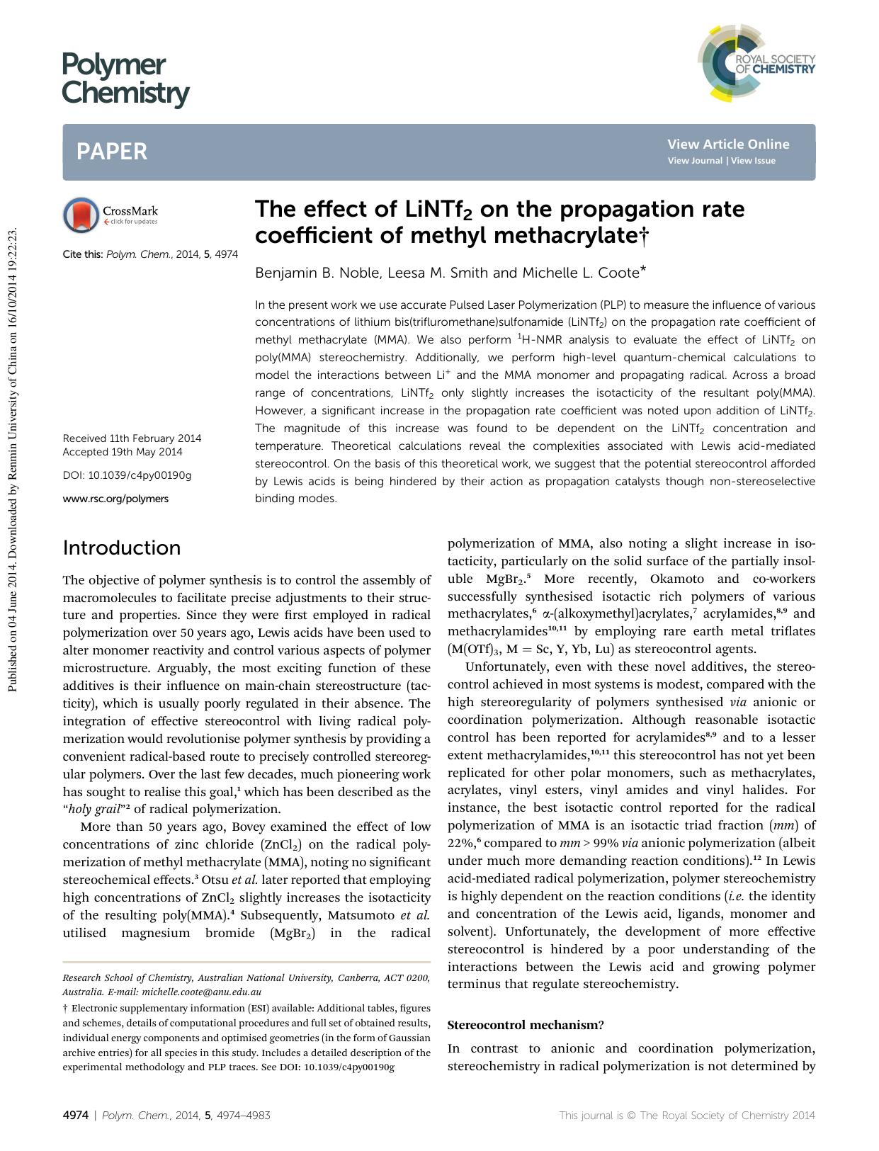 The effect of LiNTf2 on the propagation rate coefficient of methyl methacrylate by Benjamin B. Noble & Leesa M. Smith & Michelle L. Coote