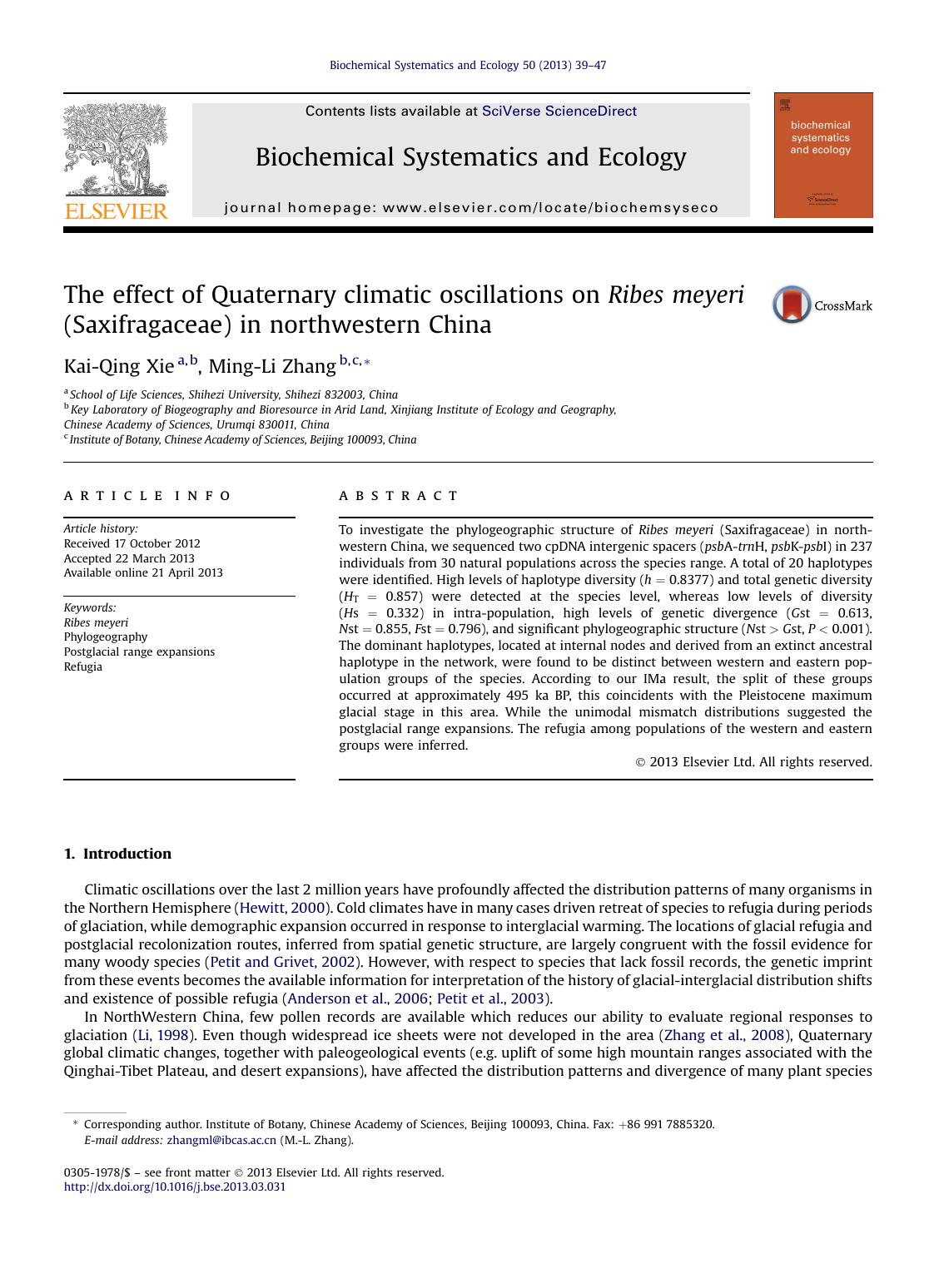 The effect of Quaternary climatic oscillations on Ribes meyeri (Saxifragaceae) in northwestern China by Kai-Qing Xie & Ming-Li Zhang