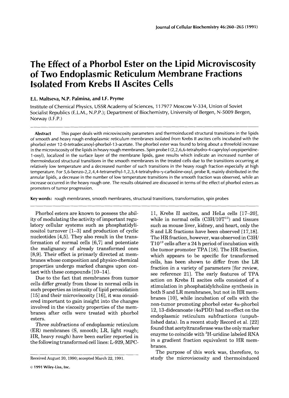 The effect of a phorbol ester on the lipid microviscosity of two endoplasmic reticulum membrane fractions isolated from krebs II ascites cells by Unknown