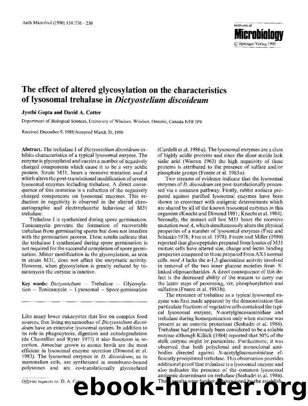 The effect of altered glycosylation on the characteristics of lysosomal trehalase in <Emphasis Type="Italic">Dictyostelium discoideum<Emphasis> by Unknown