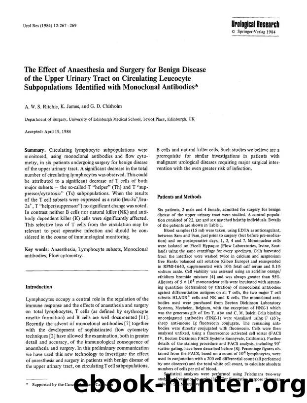 The effect of anaesthesia and surgery for benign disease of the upper urinary tract on circulating leucocyte subpopulations identified with monoclonal antibodies by Unknown