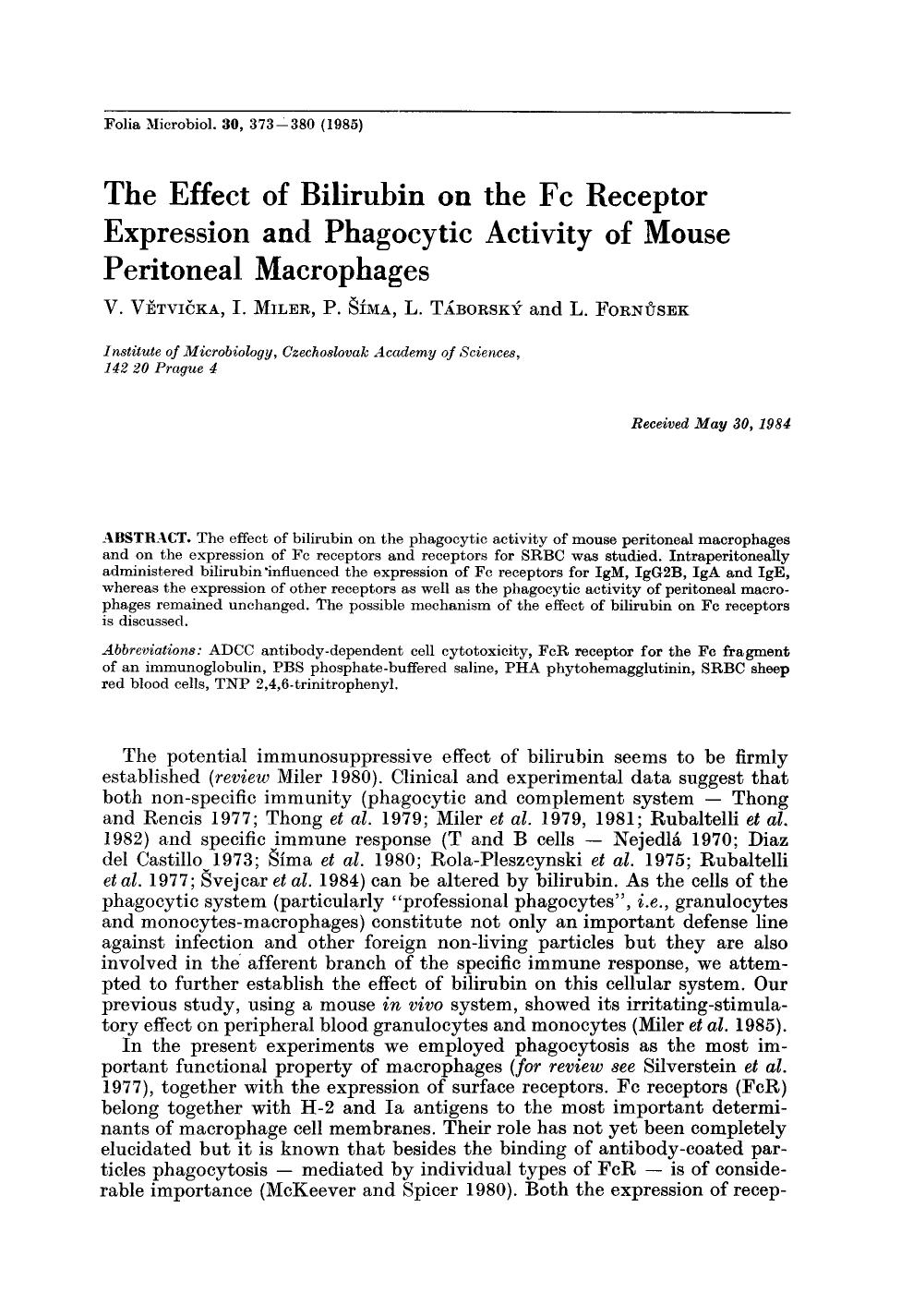 The effect of bilirubin on the fc receptor expression and phagocytic activity of mouse peritoneal macrophages by Unknown