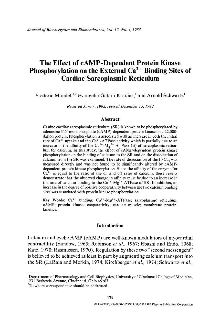 The effect of cAMP-dependent protein kinase phosphorylation on the external Ca <Superscript>2+ <Superscript> binding sites of cardiac sarcoplasmic reticulum by Unknown