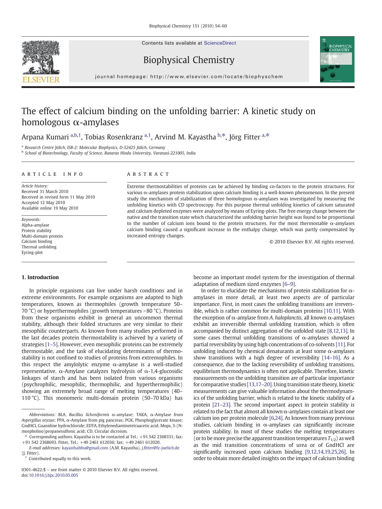 The effect of calcium binding on the unfolding barrier: A kinetic study on homologous Î±-amylases by Arpana Kumari & Tobias Rosenkranz & Arvind M. Kayastha & Jörg Fitter