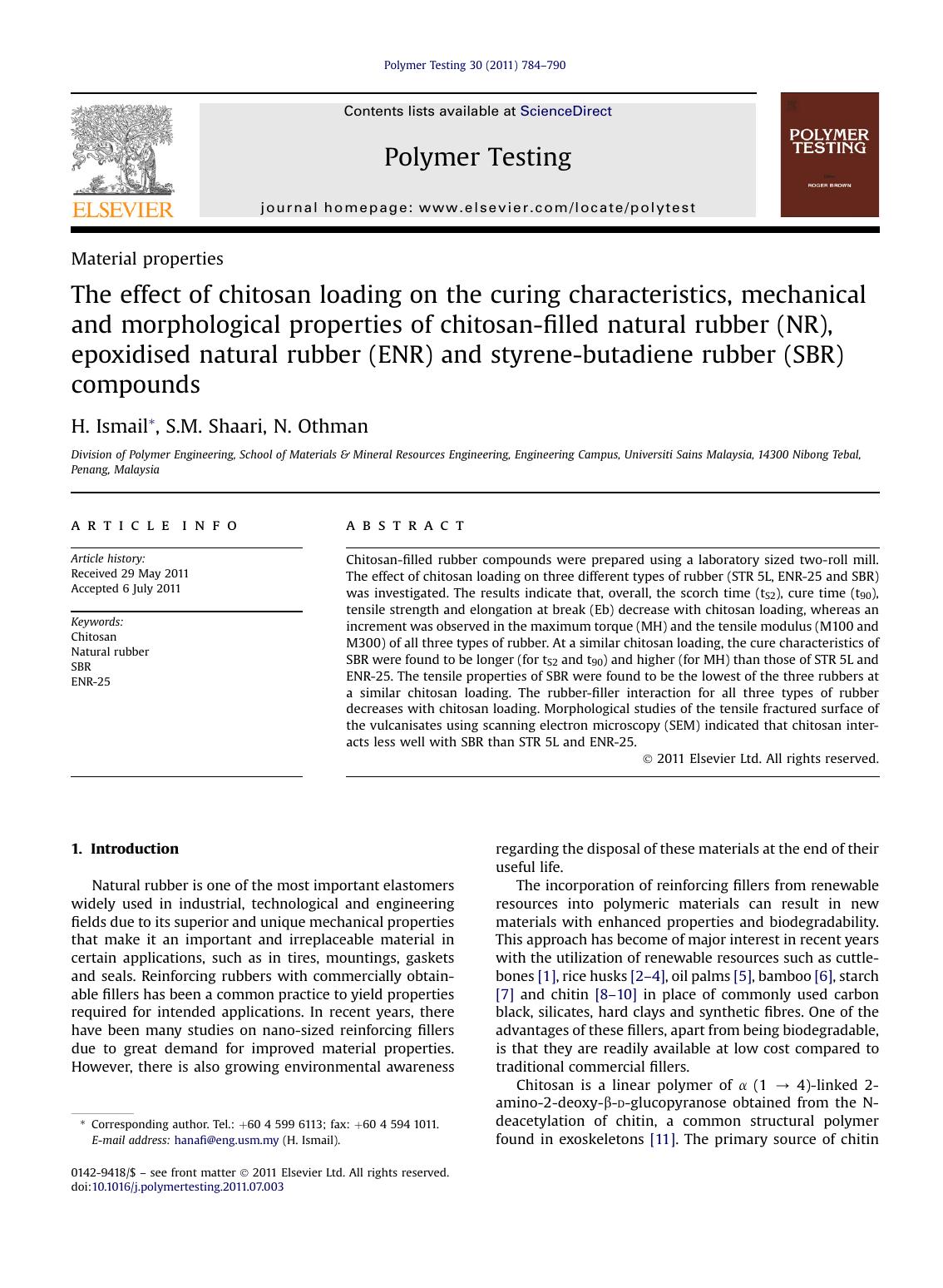 The effect of chitosan loading on the curing characteristics, mechanical and morphological properties of chitosan-filled natural rubber (NR), epoxidised natural rubber (ENR) and st by H. Ismail & S.M. Shaari & N. Othman