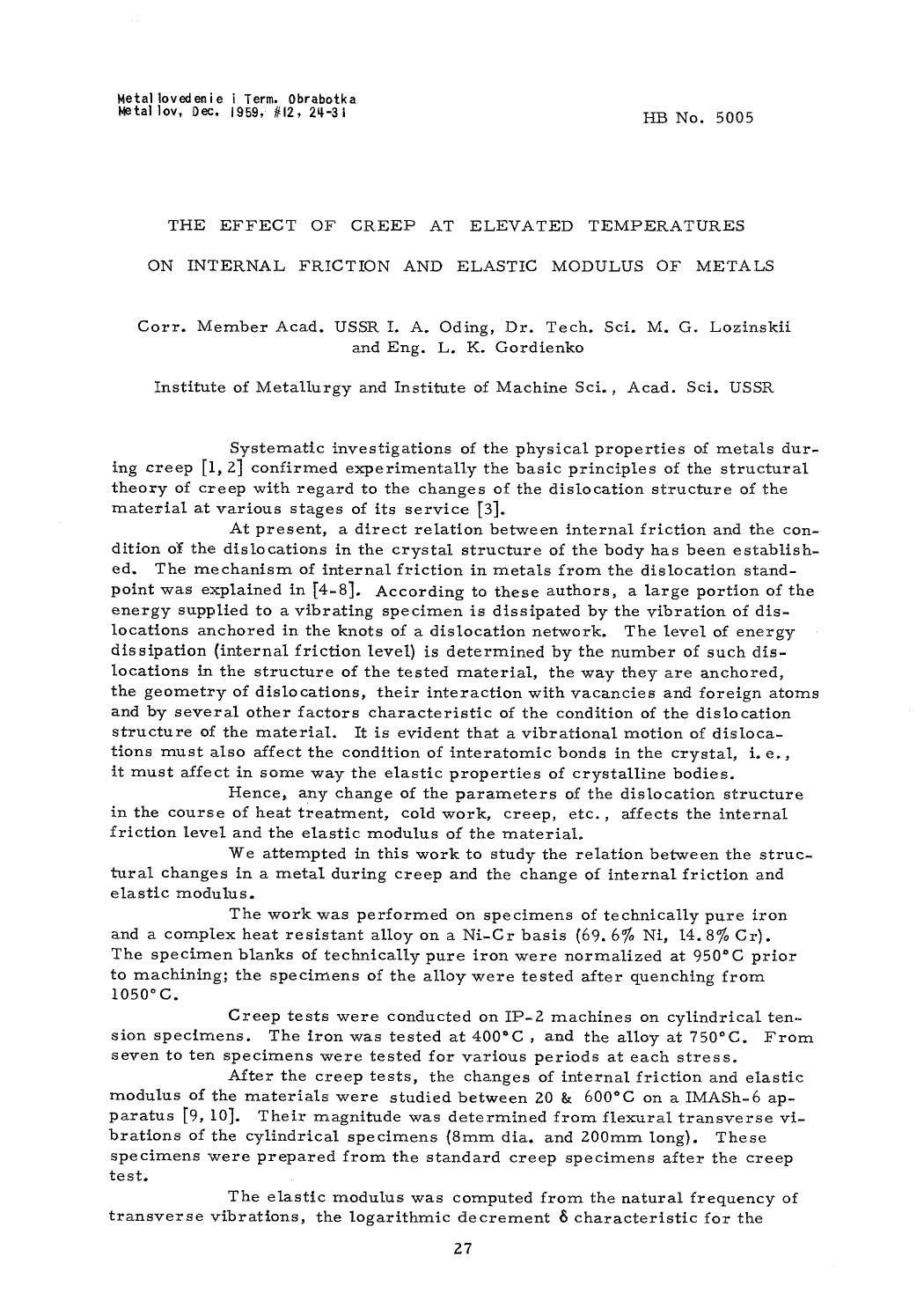 The effect of creep at elevated temperatures on internal friction and elastic modulus of metals by Unknown