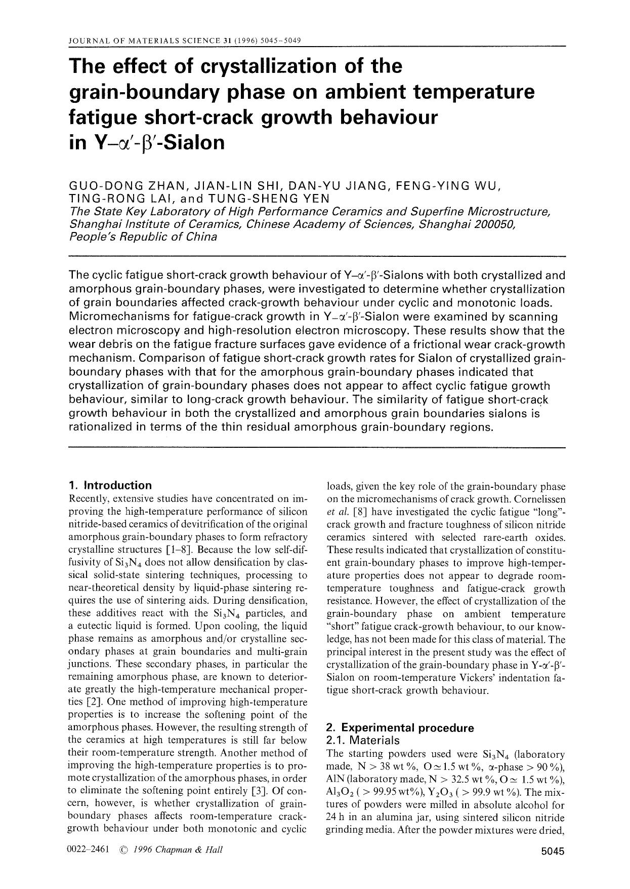 The effect of crystallization of the grain-boundary phase on ambient temperature fatigue short-crack growth behaviour in Y-α′-β′-Sialon by Unknown