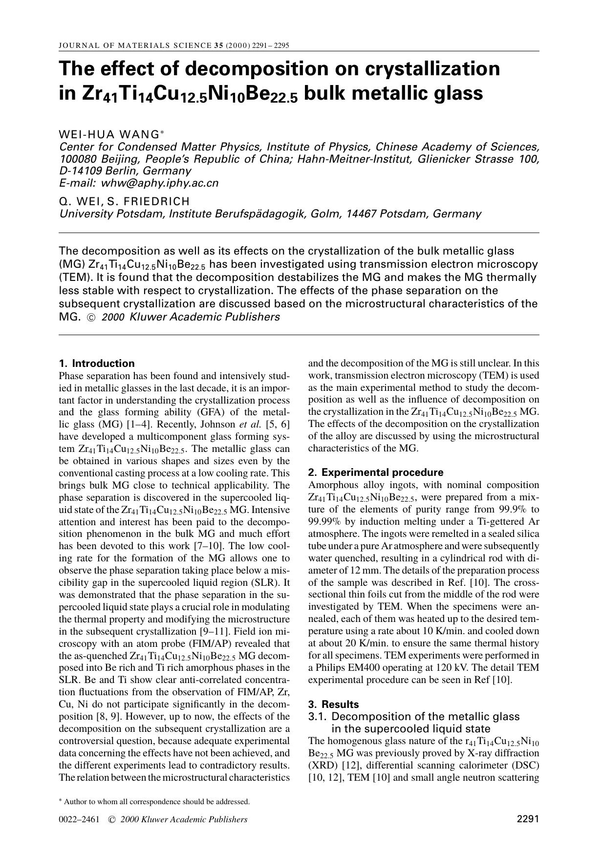 The effect of decomposition on crystallization in Zr41Ti14Cu12.5Ni10Be22.5 bulk metallic glass by Unknown