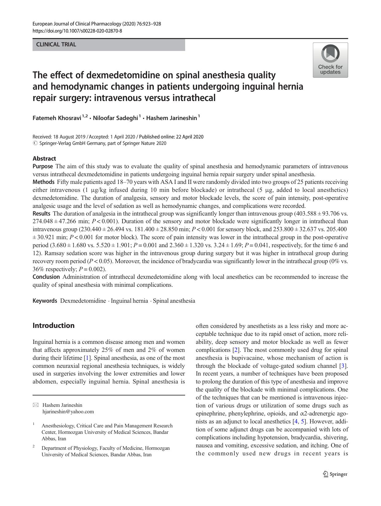 The effect of dexmedetomidine on spinal anesthesia quality and hemodynamic changes in patients undergoing inguinal hernia repair surgery: intravenous versus intrathecal by Fatemeh Khosravi & Niloofar Sadeghi & Hashem Jarineshin
