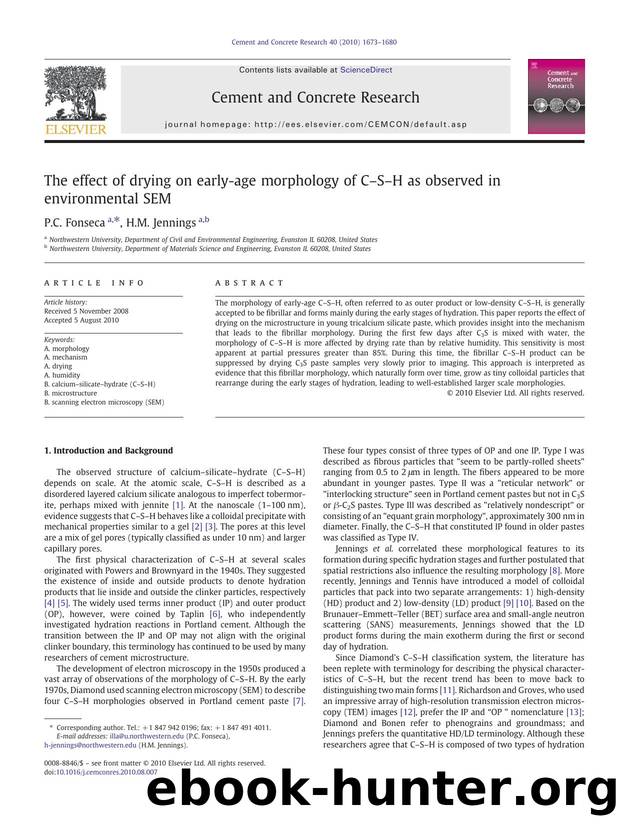 The effect of drying on early-age morphology of CâSâH as observed in environmental SEM by P.C. Fonseca & H.M. Jennings