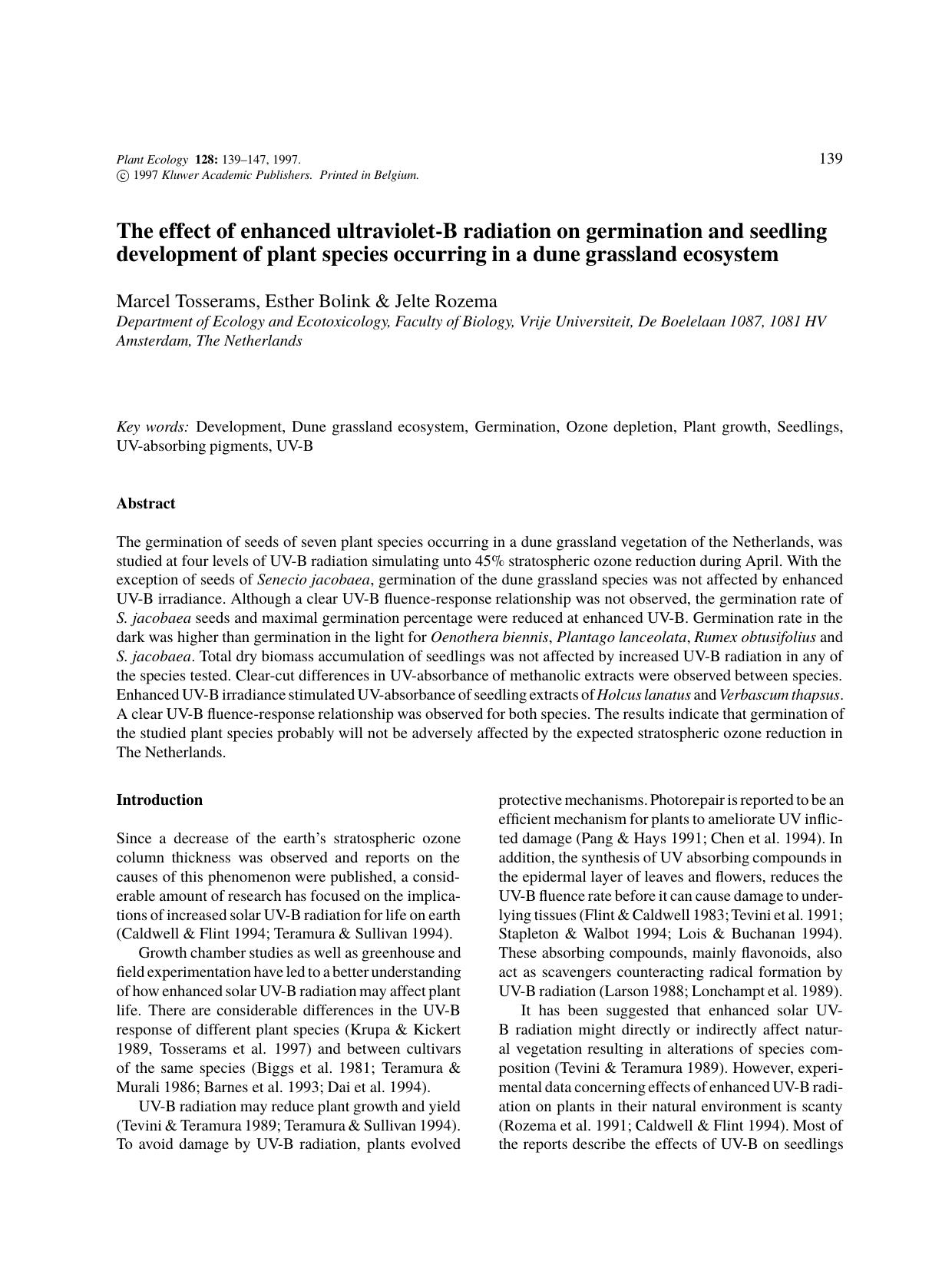 The effect of enhanced ultraviolet-B radiation on germination and seedling development of plant species occurring in a dune grassland ecosystem by Unknown