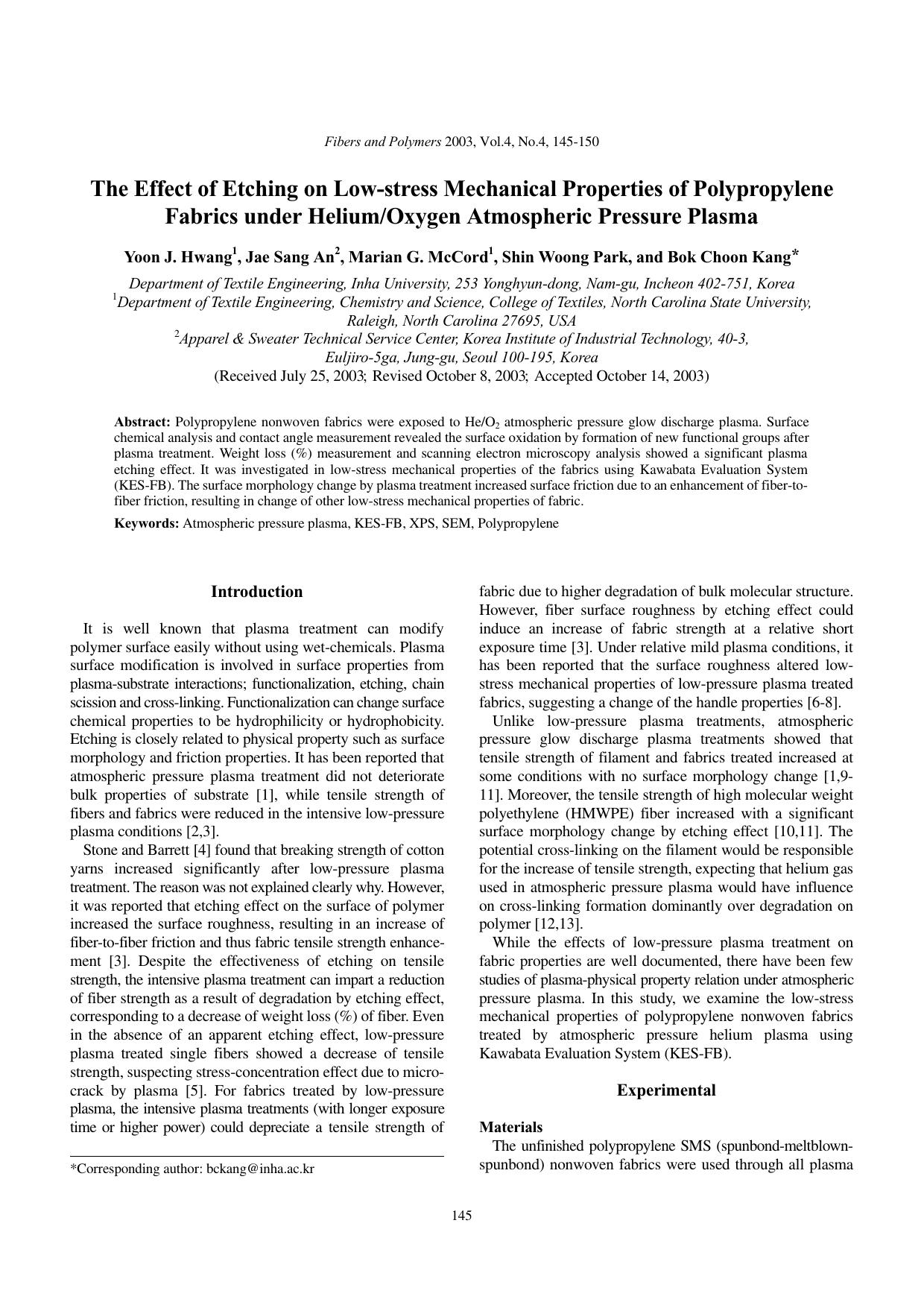 The effect of etching on low-stress mechanical properties of polypropylene fabrics under heliumoxygen atmospheric pressure plasma by Unknown