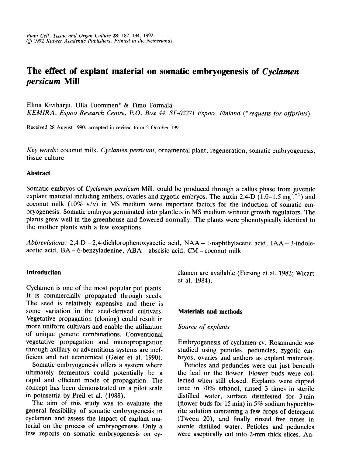 The effect of explant material on somatic embryogenesis of <Emphasis Type="Italic">Cyclamen persicum<Emphasis> Mill by Unknown