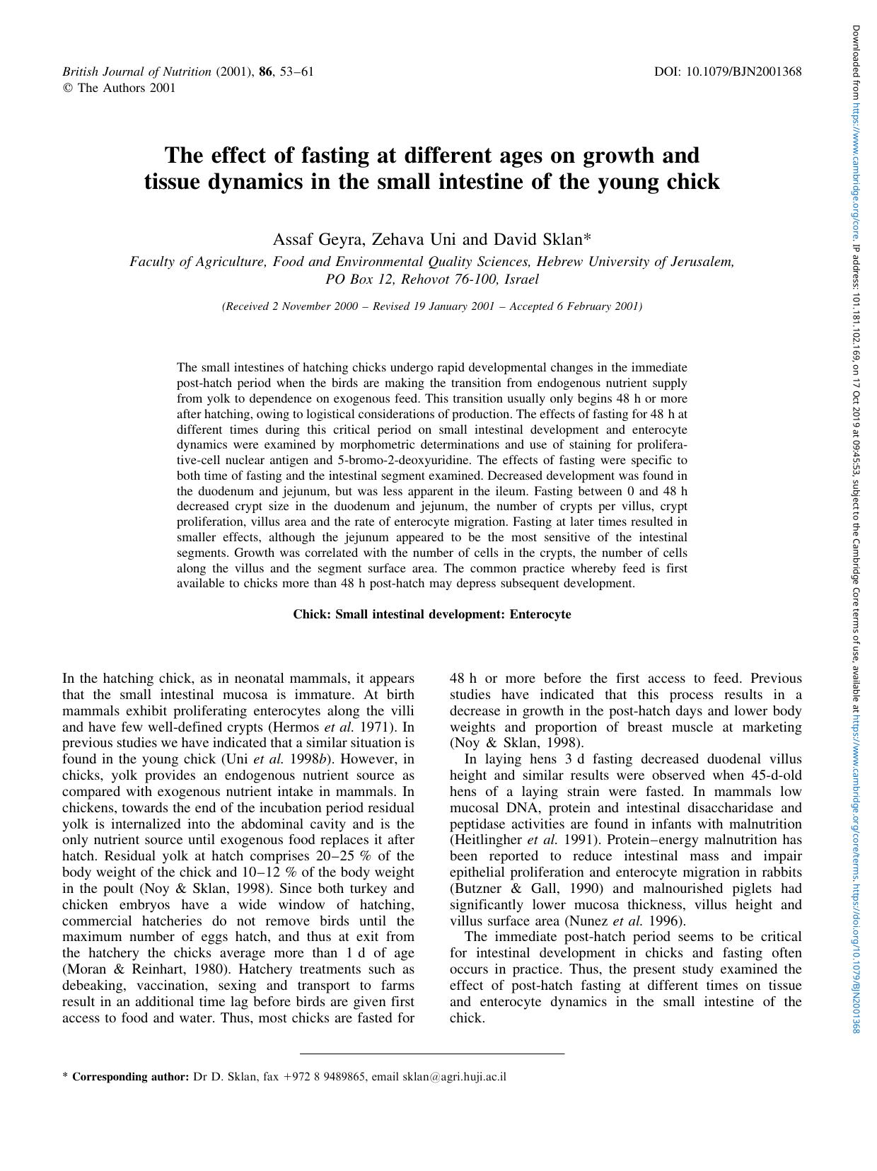 The effect of fasting at different ages on growth and tissue dynamics in the small intestine of the young chick by Assaf Geyra Zehava Uni David Sklan