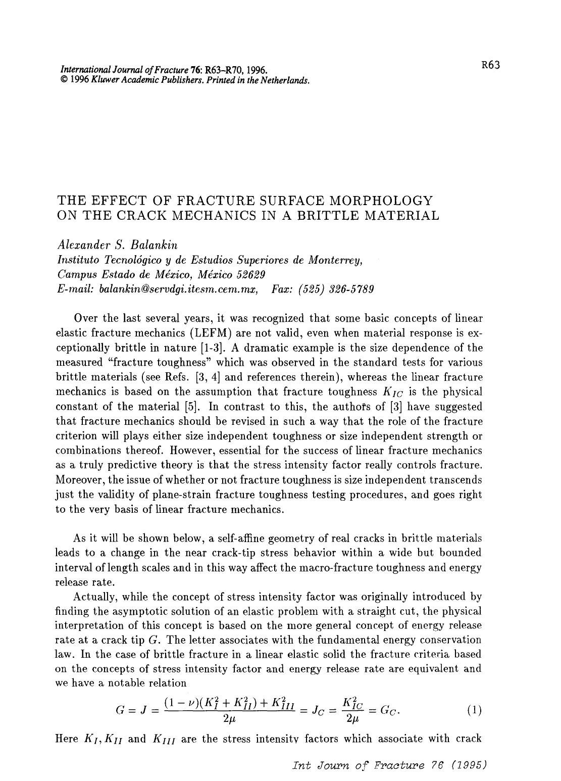 The effect of fracture surface morphology on the crack mechanics in a brittle material by Unknown