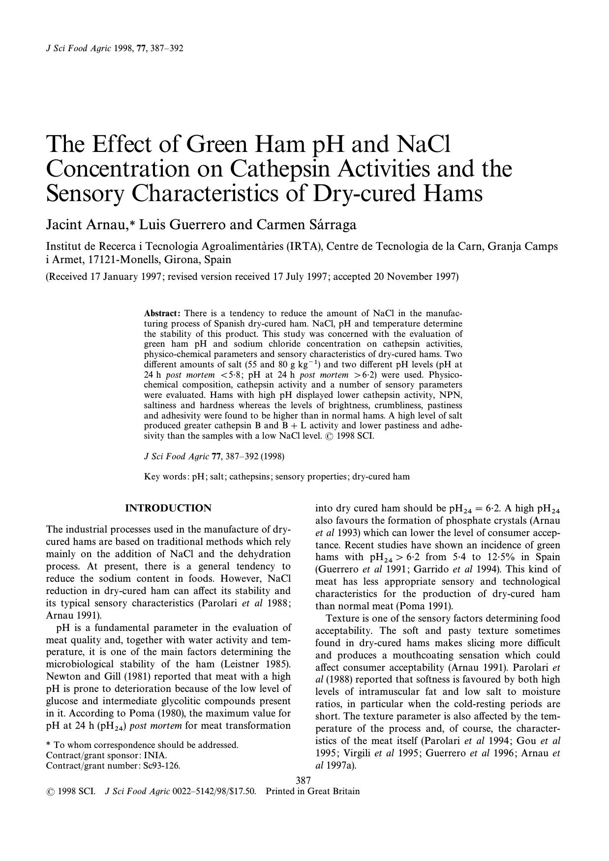 The effect of green ham pH and NaCl concentration on cathepsin activities and the sensory characteristics of dry-cured hams by Arnau Guerrero S & aacute;rraga