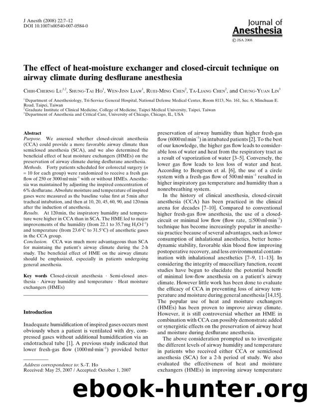 The effect of heat-moisture exchanger and closed-circuit technique on airway climate during desflurane anesthesia by Unknown
