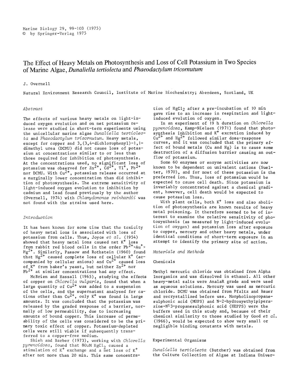 The effect of heavy metals on photosynthesis and loss of cell potassium in two species of marine algae, <Emphasis Type="Italic">Dunaliella tertiolecta<Emphasis> and <Emphasis Type= by Unknown