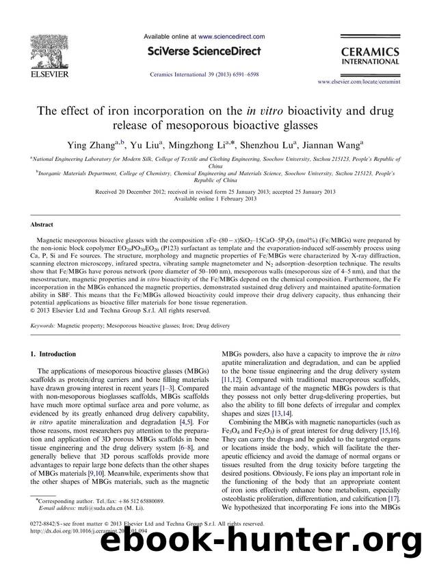 The effect of iron incorporation on the in vitro bioactivity and drug release of mesoporous bioactive glasses by Ying Zhang & Yu Liu & Mingzhong Li & Shenzhou Lu & Jiannan Wang