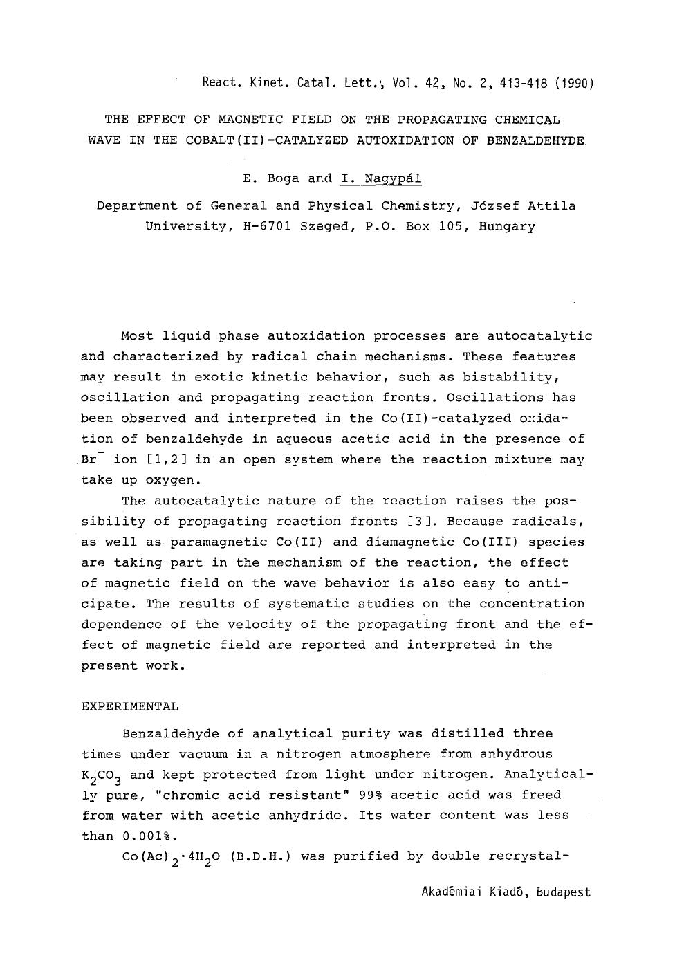 The effect of magnetic field on the propagating chemical wave in the cobalt(II)-catalyzed autoxidation of benzaldehyde by Unknown
