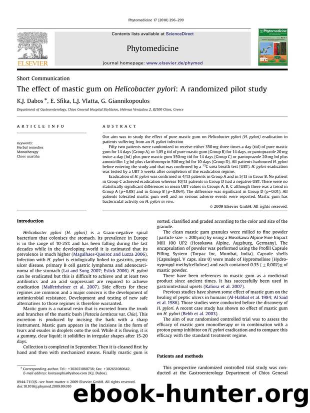 The effect of mastic gum on Helicobacter pylori A randomized pilot study by K.J. Dabos; E. Sfika; L.J. Vlatta; G. Giannikopoulos