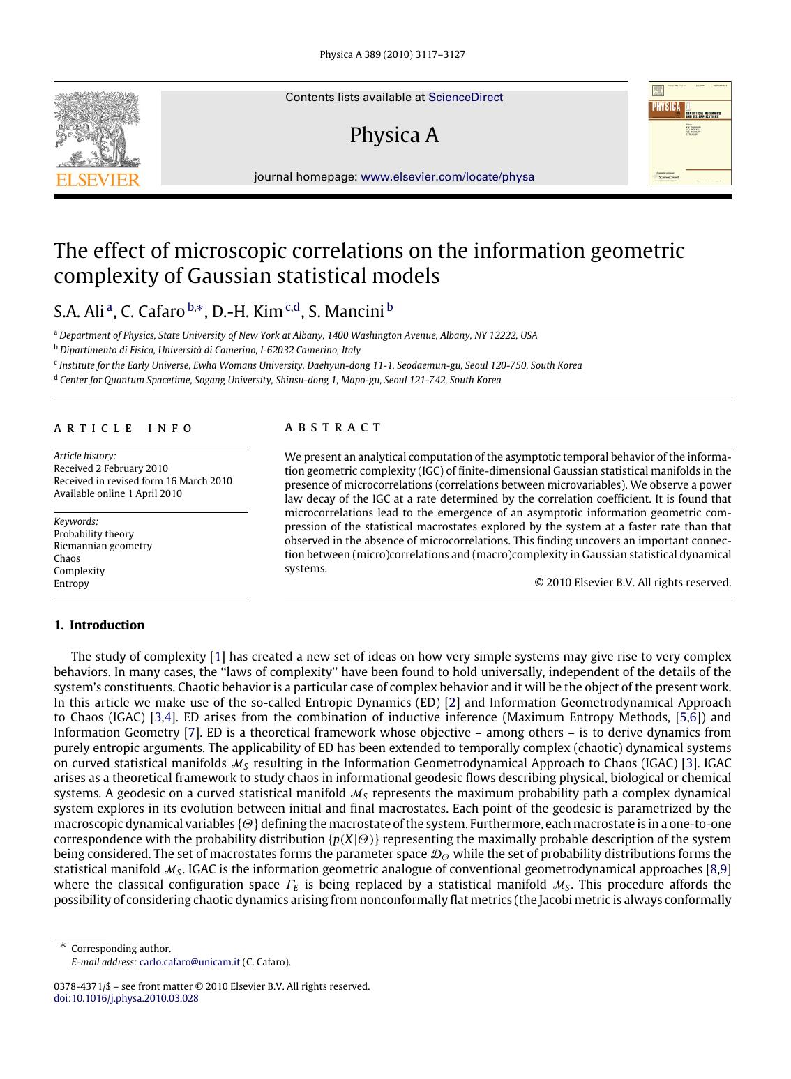 The effect of microscopic correlations on the information geometric complexity of Gaussian statistical models by S.A. Ali; C. Cafaro; D.-H. Kim; S. Mancini