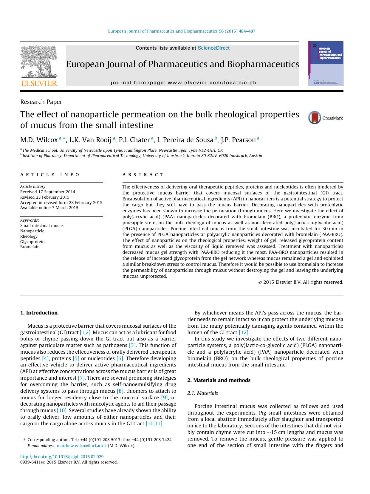 The effect of nanoparticle permeation on the bulk rheological properties of mucus from the small intestine by M.D. Wilcox & L.K. Van Rooij & P.I. Chater & I. Pereira de Sousa & J.P. Pearson