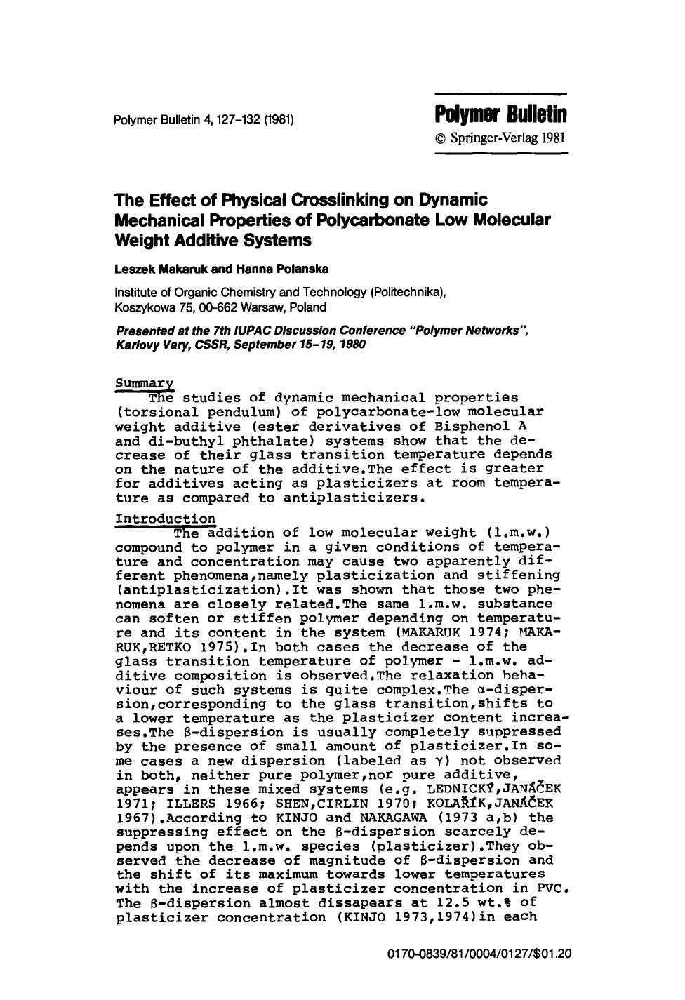 The effect of physical crosslinking on dynamic mechanical properties of polycarbonate low molecular weight additive systems by Unknown