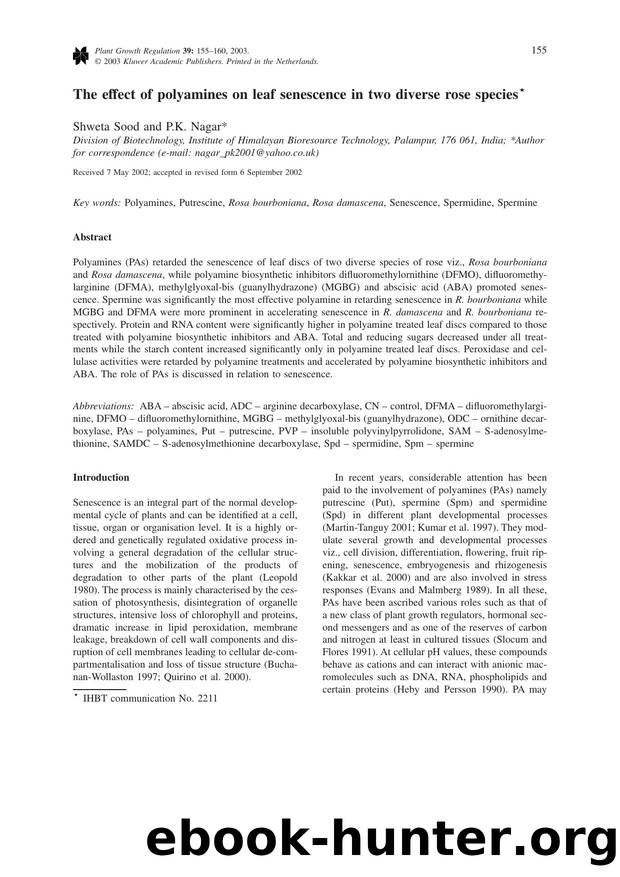 The effect of polyamines on leaf senescence in two diverse rose species by Unknown