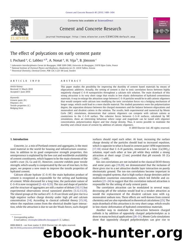 The effect of polycations on early cement paste by I. Pochard & C. Labbez & A. Nonat & H. Vija & B. Jönsson