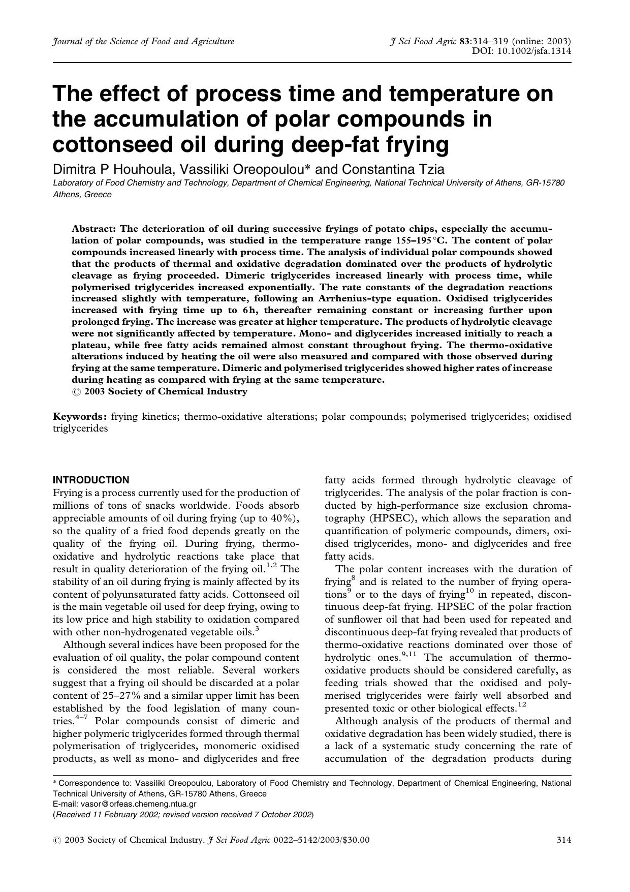 The effect of process time and temperature on the accumulation of polar compounds in cottonseed oil during deep-fat frying by Unknown