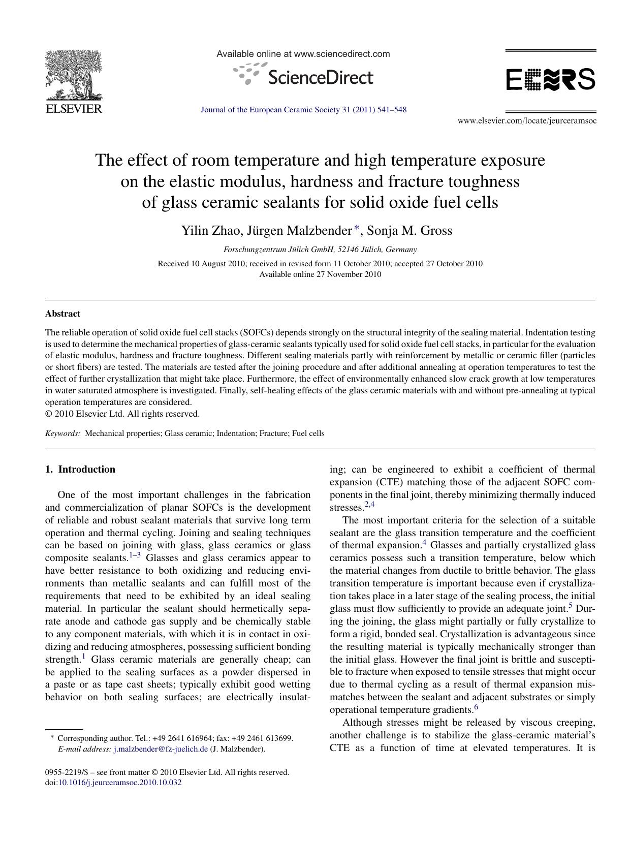 The effect of room temperature and high temperature exposure on the elastic modulus, hardness and fracture toughness of glass ceramic sealants for solid oxide fuel cells by Yilin Zhao