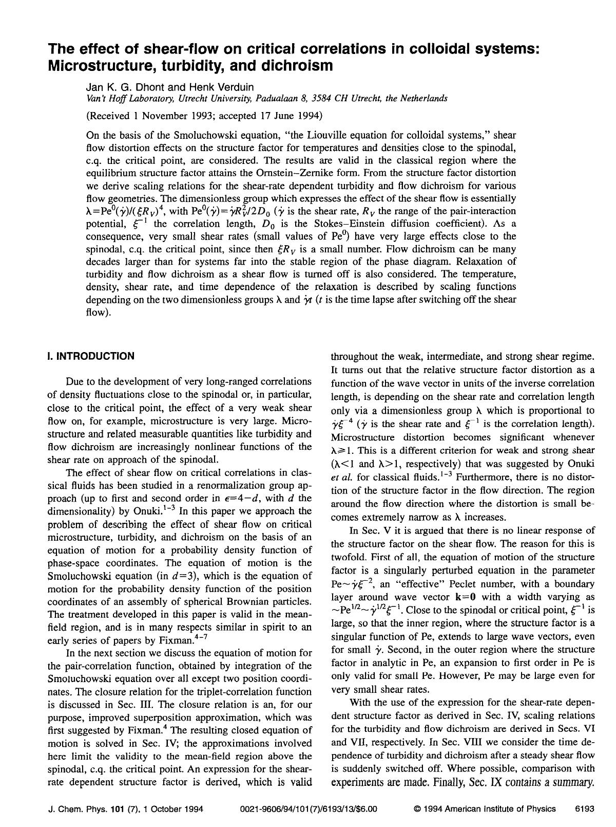 The effect of shear-flow on critical correlations in colloidal systems: Microstructure, turbidity, and dichroism by Jan K. G. Dhont; Henk Verduin