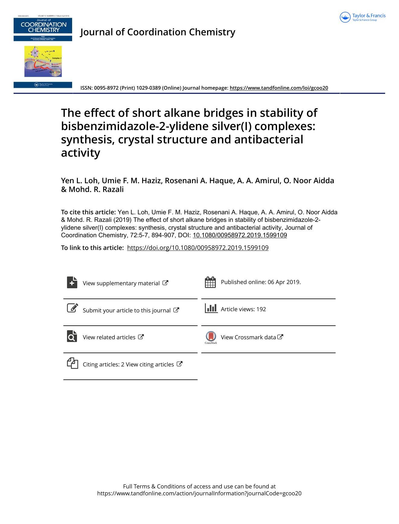 The effect of short alkane bridges in stability of bisbenzimidazole-2-ylidene silver(I) complexes: synthesis, crystal structure and antibacterial activity by Loh Yen L. & Haziz Umie F. M. & Haque Rosenani A. & Amirul A. A. & Aidda O. Noor & Razali Mohd. R