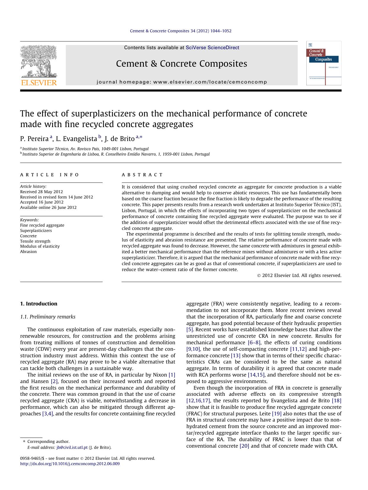The effect of superplasticizers on the mechanical performance of concrete made with fine recycled concrete aggregates by P. Pereira & L. Evangelista & J. de Brito