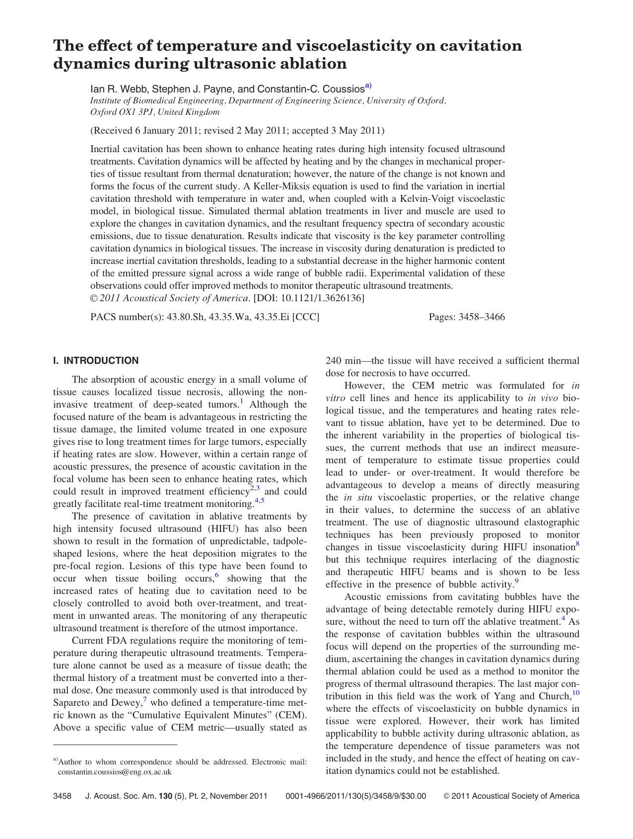The effect of temperature and viscoelasticity on cavitation dynamics during ultrasonic ablation by Ian R. Webb Stephen J. Payne and Constantin-C. Coussios
