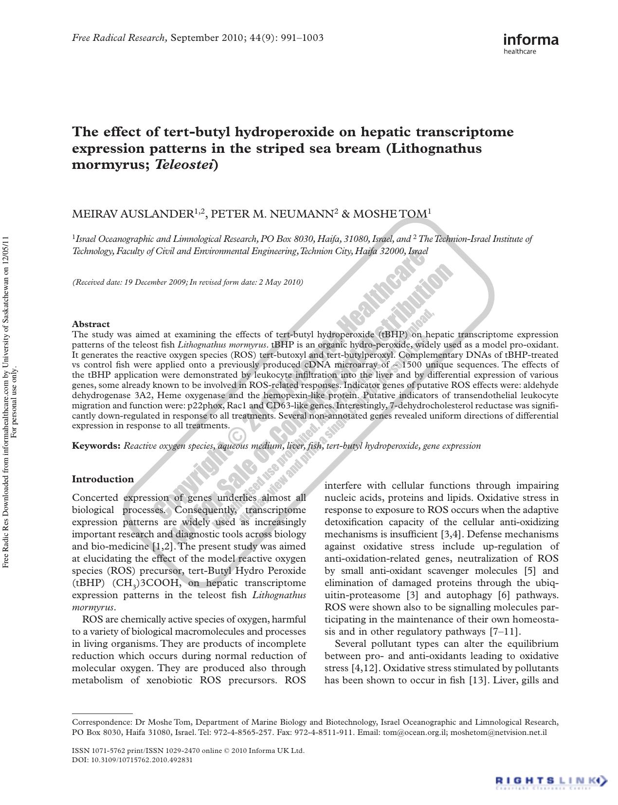 The effect of tert-butyl hydroperoxide on hepatic transcriptome expression patterns in the striped sea bream (Lithognathus mormyrus; Teleostei) by Meirav Auslander 1 2 Peter M. Neumann 2 & Moshe Tom 1tom@ocean.org.il moshetom@netvision.net.il