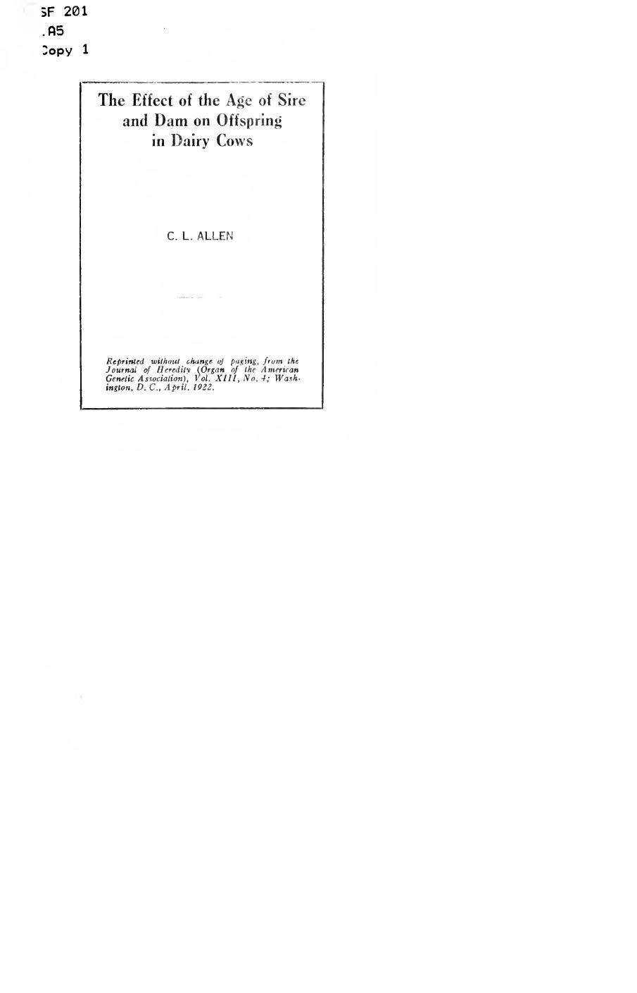 The effect of the age of sire and dam on the quality of offspring in dairy cows.. by Allen Charles Loring 1889-
