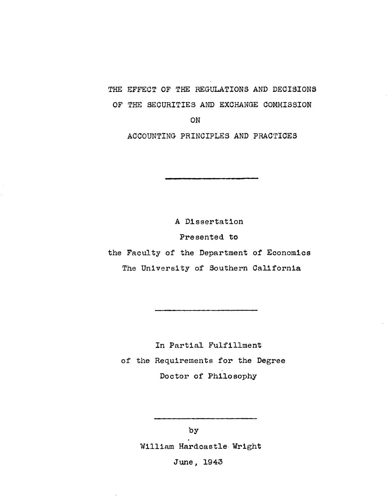 The effect of the regulations and decisions of the Securities and Exchange Commission on accounting principles and practices by Wright W. H