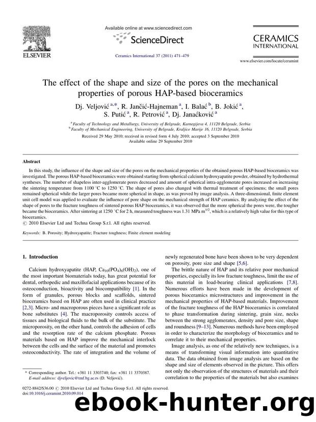 The effect of the shape and size of the pores on the mechanical properties of porous HAP-based bioceramics by Dj. VeljoviÄ‡