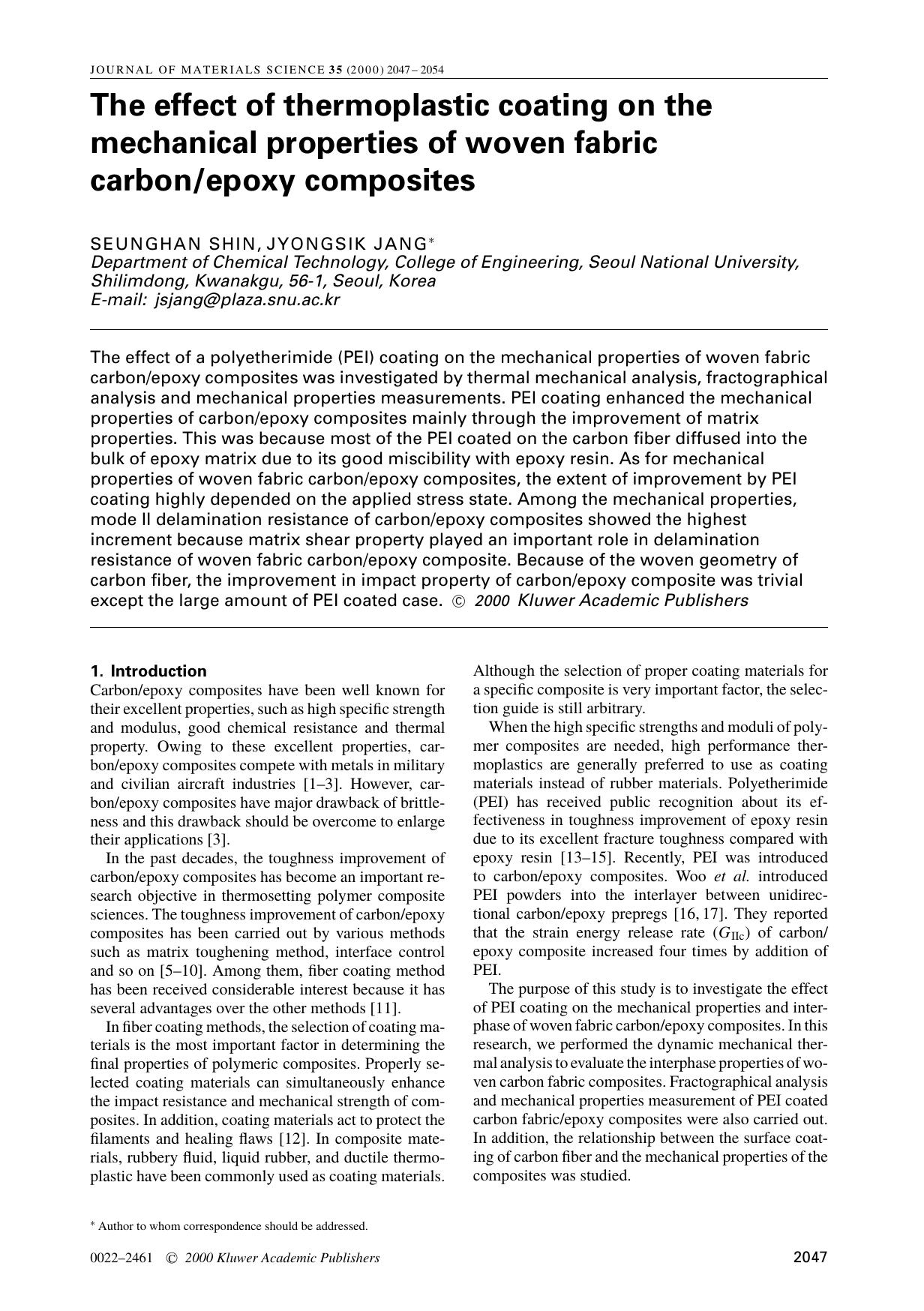 The effect of thermoplastic coating on the mechanical properties of woven fabric carbonepoxy composites by Unknown