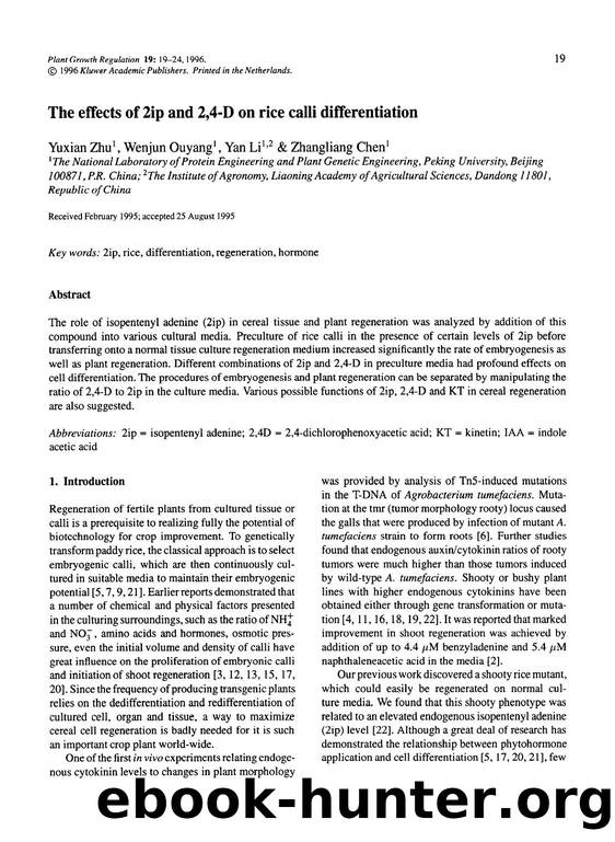 The effects of 2ip and 2,4-D on rice calli differentiation by Unknown