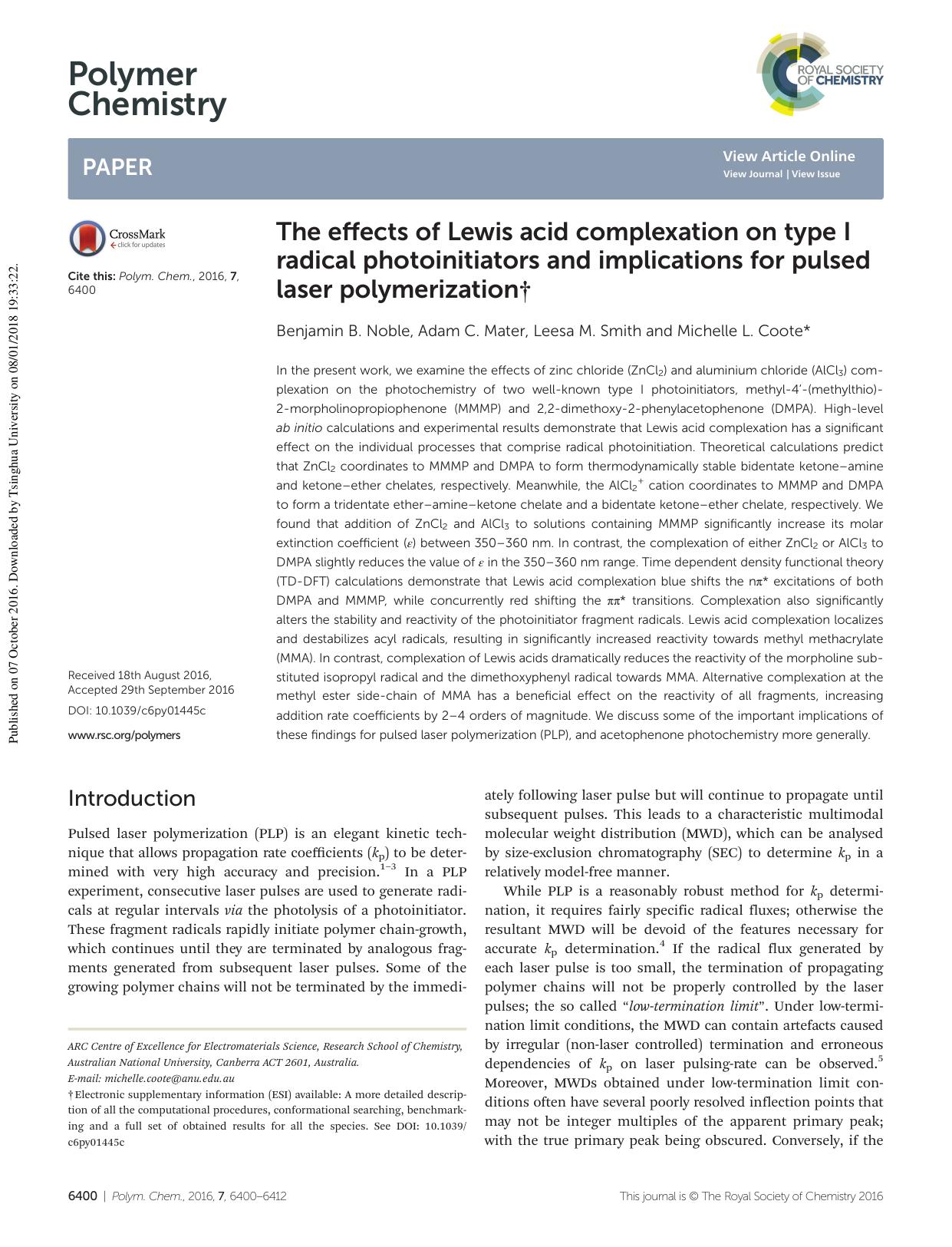 The effects of Lewis acid complexation on type I radical photoinitiators and implications for pulsed laser polymerization by Benjamin B. Noble Adam C. Mater Leesa M. Smith Michelle L. Coote