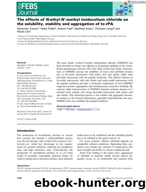The effects of NâethylâNâ²âmethyl imidazolium chloride on the solubility, stability and aggregation of tcârPA by Unknown