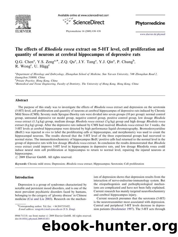 The effects of Rhodiola rosea extract on 5-HT level, cell proliferation and quantity of neurons at cerebral hippocampus of depressive rats by Q.G. Chen; Y.S. Zeng; Z.Q. Qu; J.Y. Tang; Y.J. Qin; P. Chung; R. Wong; U. Hägg