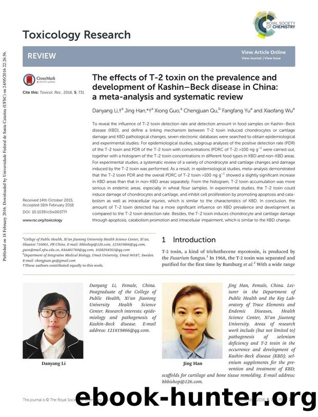The effects of T-2 toxin on the prevalence and development of KashinâBeck disease in China: a meta-analysis and systematic review by Danyang Li Jing Han Xiong Guo Chengjuan Qu Fangfang Yu Xiaofang Wu