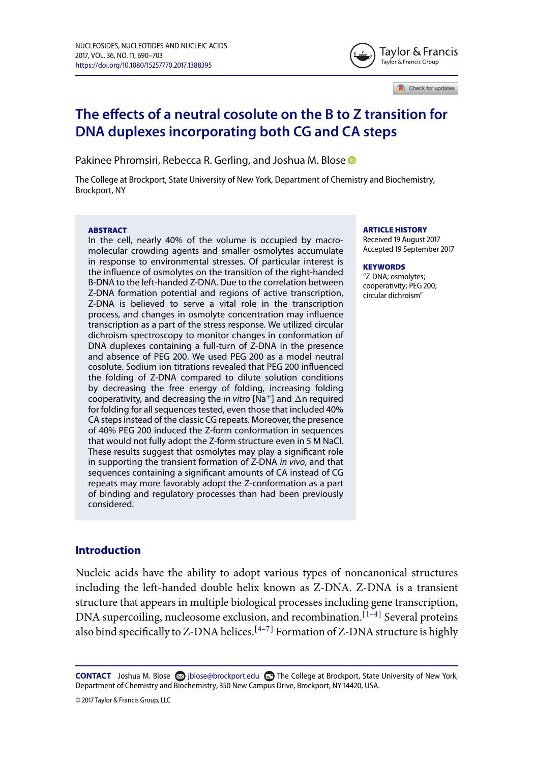 The effects of a neutral cosolute on the B to Z transition for DNA duplexes incorporating both CG and CA steps by Pakinee Phromsiri & Rebecca R. Gerling & Joshua M. Blose