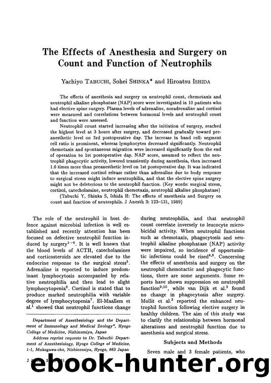 The effects of anesthesia and surgery on count and function of neutrophils by Unknown