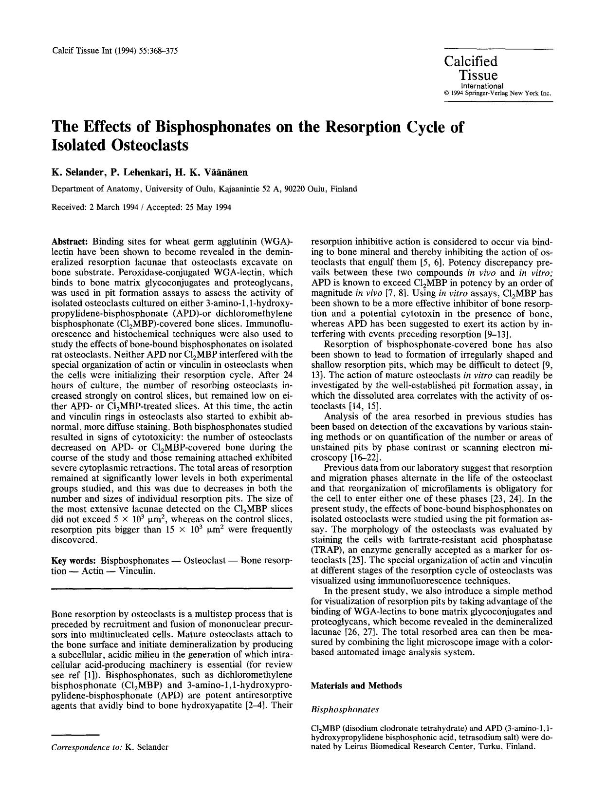 The effects of bisphosphonates on the resorption cycle of isolated osteoclasts by Unknown